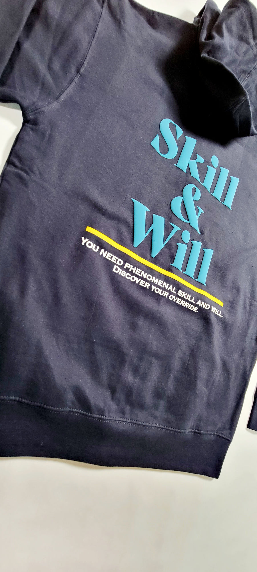 "Skill & Will" Zip Up Hoodie