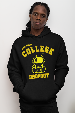 "Another College Drop Out" Hoodie
